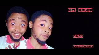 NIPE MACHO Isaac mikizi video auficelle [upl. by Brew300]