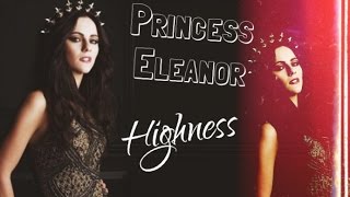 Princess Eleanor  Highness [upl. by Waldron594]