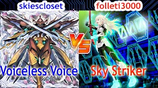 Voiceless Voice Vs Sky Striker  skiescloset Vs folleti3000  High Rated  Dueling Book [upl. by Grover62]