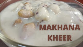 Makhana Kheer  Fasting Recipes  Payasam Recipe  Lotus Seeds Payasam  Lotus Seeds Kheer [upl. by Nerradal]