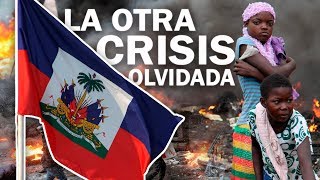 Crisis en Haití  ¿Por qué es el país más pobre de América [upl. by Prochoras]