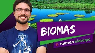 🌱 Ecologia 17 Biomas  Biologia  ENEM [upl. by Spiers376]