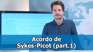 3 PerguntasVídeo 1 Acordo de SykesPicot [upl. by Kazim295]