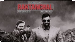 Raktanchal season 2  Part 1 [upl. by Calabrese]