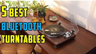 Top 5 Best Bluetooth Turntables 2024  Top Rated Bluetooth Turntables Review  Best Turntables 2024 [upl. by Adnalahs]