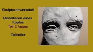 Einen Kopf modellieren  Teil 2 Die Augen [upl. by Stevenson]