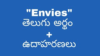 Envies meaning in telugu with examples  Envies తెలుగు లో అర్థం meaningintelugu [upl. by Cassandra]