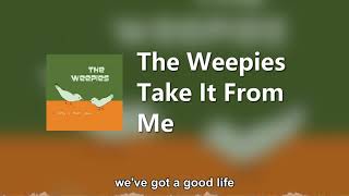 The Weepies  Take It From Me Lyric Video [upl. by Ardell]