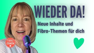 Zurück mit neuen Videos Fibromyalgie amp MECFS [upl. by Llain]