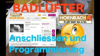 BADLÜFTER Rotheigner Anschliessen und Programmierung [upl. by Calia]