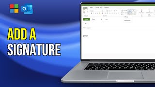 How to Add a Signature in Outlook 2024 Guide [upl. by Kincaid]