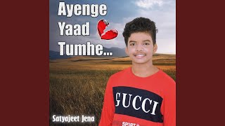 Ayenge Yaad Tumhe [upl. by Winters]