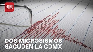 Microsismos se registran en CDMX [upl. by Noreg]