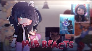 Mlb reacts to marinette angst  chat blanc  identity reveal  gacha club  not kiko [upl. by Rehpotsyrk]