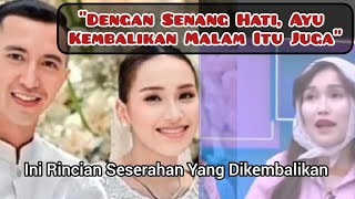 Berikan 14 Kotak Seserahan Fardhana Minta Ayu Kembalikan Semuanya ayutingting [upl. by Gert409]