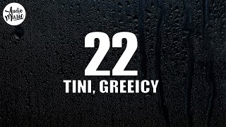 TINI Greeicy  22 LetraLyrics [upl. by Fons]