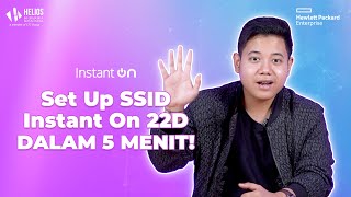 Tutorial Setting SSID di Instant On untuk Jaringan WiFi Pribadi [upl. by Uriisa212]