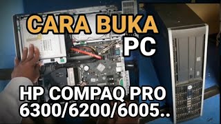 Cara Buka PC HP Compaq 630062006005 dan Sejenisnya [upl. by Krefetz]