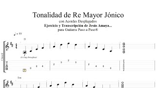 Tonalidad Re Mayor Jónico  Acordes Desplegados  Jesús Amaya Online [upl. by Horlacher]