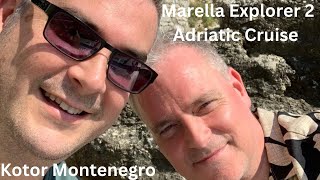 Marella Explorer 2 Adriatic Cruise  Kotor Montenegro [upl. by Dreher]