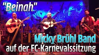 1 FC Köln Karnevalssitzung 2018 Micky Brühl Band singen alten Hit quotBeinahquot [upl. by Kellsie]