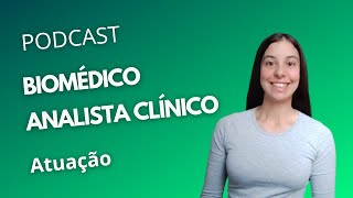 O que faz o Biomédico Analista Clínico [upl. by Sitra]