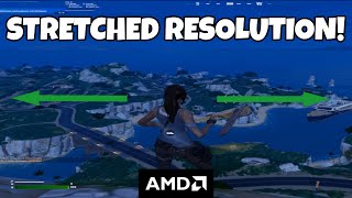 How To Get Stretched Resolution In Fortnite Chapter 5 AMD [upl. by Gridley]