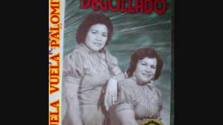 vuela vuela palomita hermanas degolladowmv [upl. by Ahsirtak]