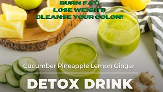 Cucumber Pineapple Ginger Detox  Burn Fat Gain Energy Weight loss Colon Cleanse  CHEFSTINY 4K [upl. by Sivia]