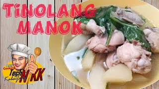 Tinolang Manok with Papaya and spinach [upl. by Aniar]