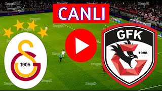 🔴GALATASARAY GAZİANTEP FK MAÇI CANLI İZLE  eFootball Türkçe Simülasyon [upl. by Hinch]