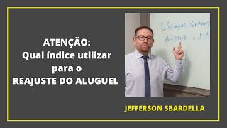 Reajuste Aluguel Qual índice utilizar Advogado Especialista em Direito Imobiliário Responde [upl. by Levina]