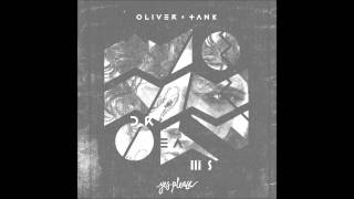 Oliver Tank  Up All Night [upl. by Yard]