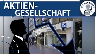 Aktiengesellschaft AG einfach erklärt  Gründung Aufbau Organe Haftung Kapital amp Finanzierung [upl. by Zanahs]