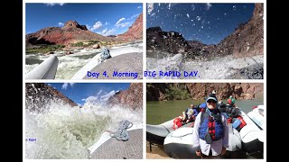 Grand Canyon Raft 2024 Day 4 BIG RAPID Day Morning [upl. by Dilahk]