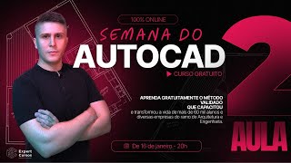 Semana do AutoCAD  Aula 2  Principais comandos e exercício prático [upl. by Sibyl]