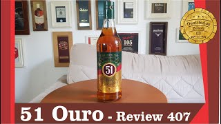 51 Ouro  Review 407 [upl. by Theodosia400]