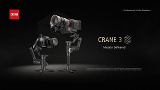 Introducing ZHIYUN CRANE 3S [upl. by Otrebogir]