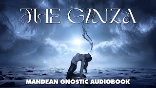 The Ginza  Mandean Gnostic Audiobook with Text and Visuals [upl. by Eseela90]