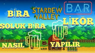 Stardew Valley  SOLUK BİRA YAPIMI BiraLikörSoluk Bira Nasıl yapılır [upl. by Bruns]