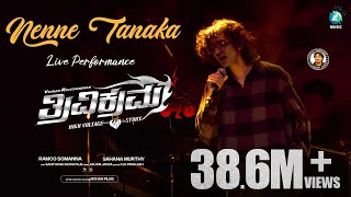 Sanjith Hegde Live Performance  Nenne Tanaka Song  Trivikrama  Arjun Janya  Vikram Ravichandran [upl. by Loralyn]