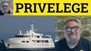 🔵 Privilege Meaning  Privileged Examples  Privilege Definition  English Vocabulary [upl. by Daniela]