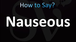 How to Pronounce Nauseous correctly [upl. by Nisior637]