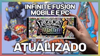 ATUALIZADO AGOSTO 2024  COMO JOGAR POKEMON INFINITE FUSION NO CELULAR E NO PC EM 2024 [upl. by Sokul]