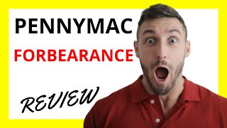 🔥 PennyMac Forbearance Review Pros and Cons [upl. by Sihon]