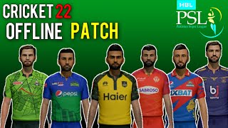 CRICKET 22 PSL 2024 OFFLINE PATCH [upl. by Schreck]