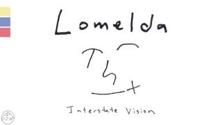 Lomelda  quotInterstate Visionquot Official Audio [upl. by Nov87]