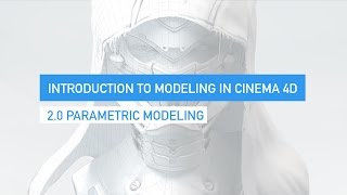 20 Parametric Modeling in Cinema 4D [upl. by Mazel]