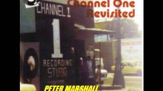 PETER ELRICO MARSHALL quotHEART AND SOULquot CHANNEL ONE REVISITEDLP [upl. by Reilly]