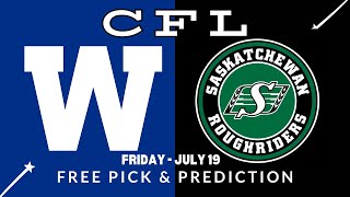 Winnipeg Vs Saskatchewan CFL Picks  CFL Bets with Picks And Parlays Friday 719 [upl. by Ubald]